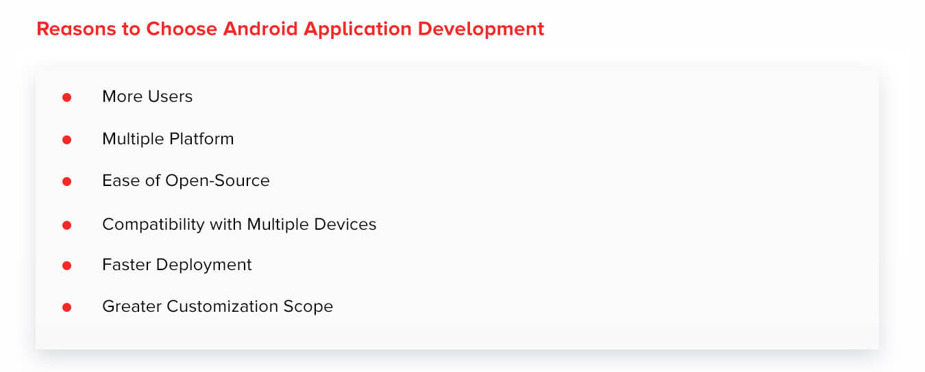 Reasons to Choose Android App Development