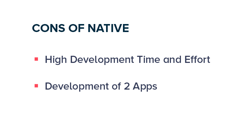 Cons of Investing in Native Development