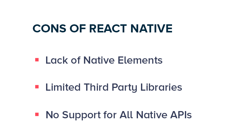 Cons of Investing in React Native Apps