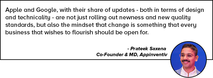 Prateek Saxena Quote on Google and Apple Store Updates