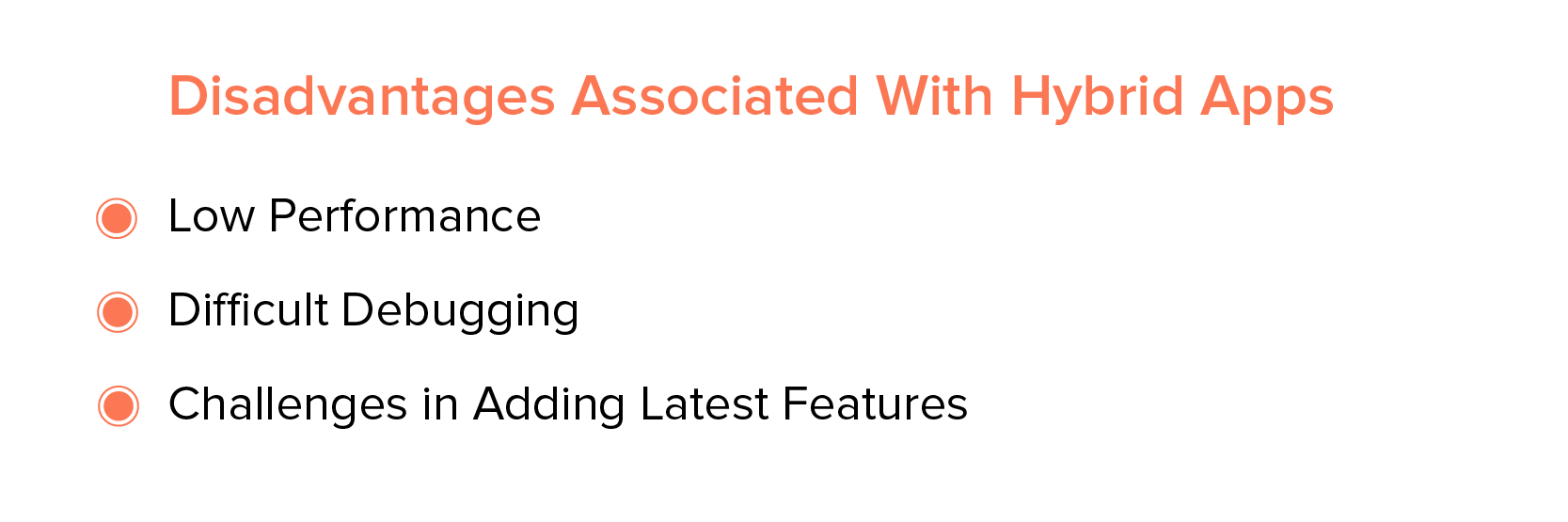 Disadvantages associated with hybrid apps