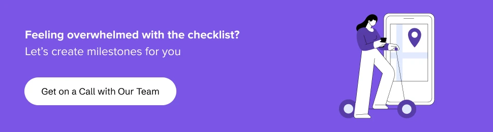 partner with us to streamline your development checklist