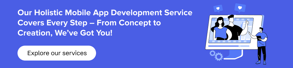 Explore our holistic app development services