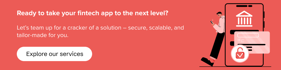 Top-notch fintech app development services 