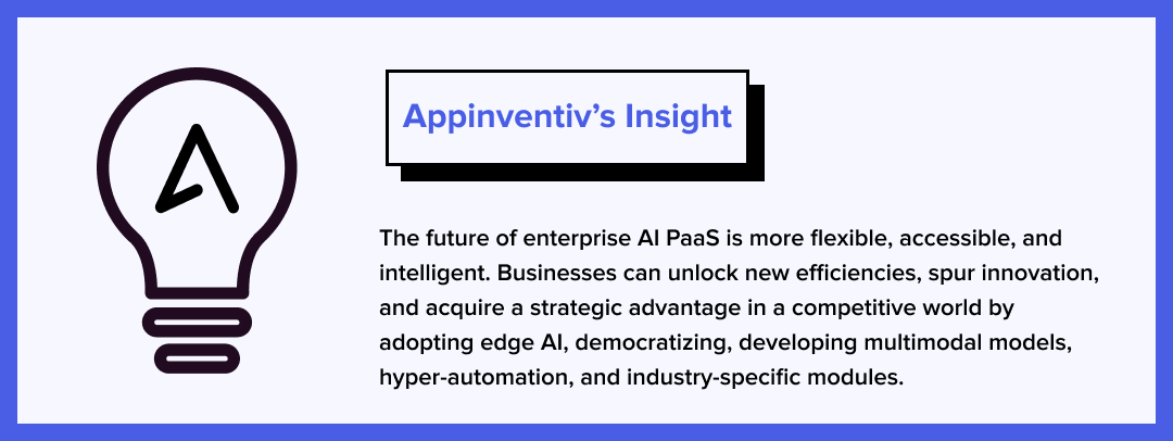 Appinventiv's insights on future of AI PaaS