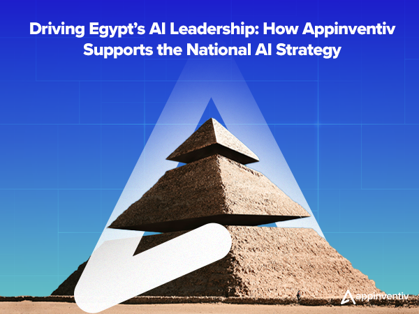 Driving Egypt’s AI Leadership: How Appinventiv Supports the National AI Strategy