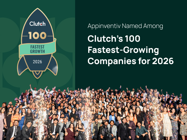 Appinventiv Named in Clutch 100 Fastest-Growing Companies 2026