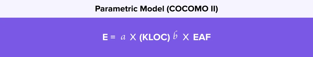 Parametric Model (COCOMO II)