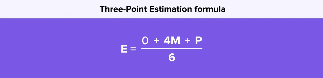 E=O+4M+P6E = \frac{O + 4M + P}{6}E=6O+4M+P